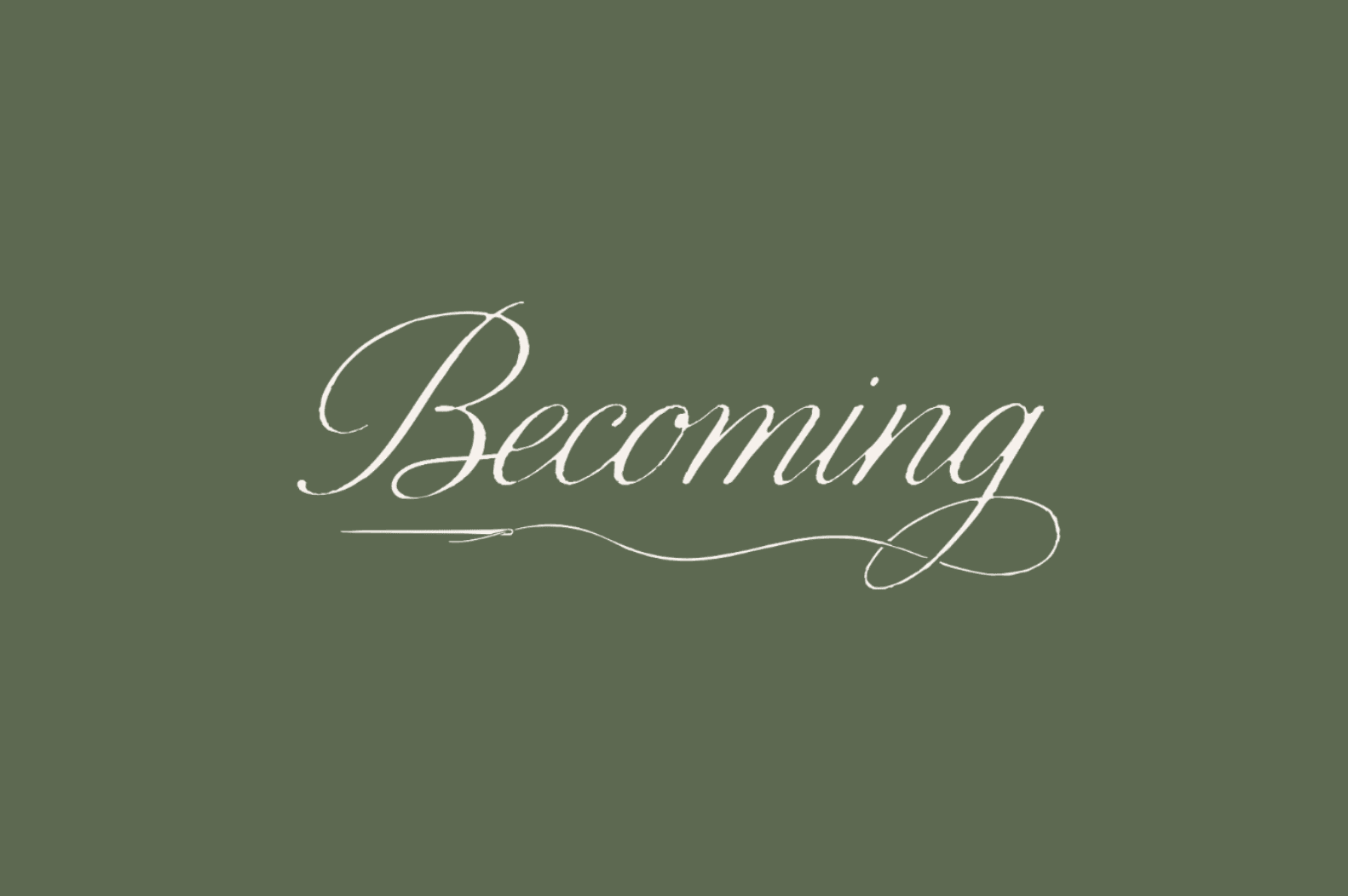 Becoming